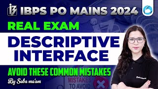 IBPS PO Mains Real Exam Descriptive Interface 2024  English Descriptive Paper  By Saba Maam [upl. by Aizat]