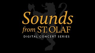 Sounds from St Olaf  Episode 1 A St Olaf Ensemble Showcase [upl. by Radford752]