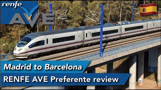 Madrid to Barcelona with RENFE AVE in Preferente [upl. by Allemrac]