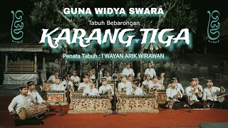 TABUH PETEGAK BEBARONGAN quotKARANG TIGAquot [upl. by Neruat118]