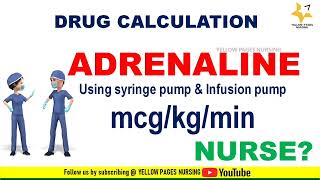 Adrenaline mcgkgmin calculation [upl. by Ielerol787]