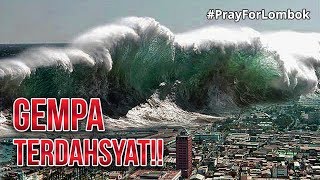 5 GEMPA BUMI TERBESAR YANG PERNAH TERJADI DI INDONESIA PrayForLombok [upl. by Ennaitak750]