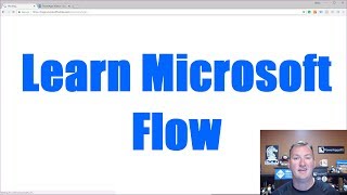 Learn Flow  Microsoft Flow Tutorial [upl. by Stannwood]