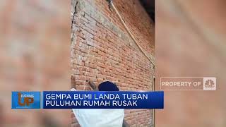 Gempa Bumi Landa Tuban Puluhan Rumah Rusak [upl. by Yenot518]