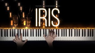 Goo Goo Dolls  Iris  Piano Cover with Strings with Lyrics amp PIANO SHEET [upl. by Noteek]