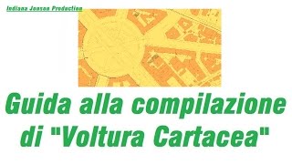 Guida alla compilazione del modello Voltura Cartacea per Successione [upl. by Nosittam]