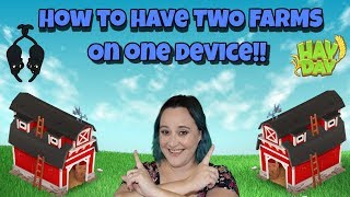 Hay DaySuperCell IDHow to have Two Farms on one device [upl. by Orsini]