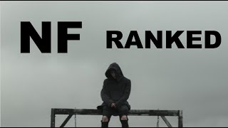 Every NF Song Ranked WORST to BEST [upl. by Angle]