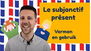 Le subjonctif présent  Vormen en gebruik│BijlesHuis [upl. by Emyam]