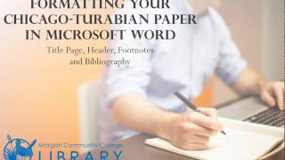 Formatting Your ChicagoTurabian Paper in Microsoft Word [upl. by Hen830]