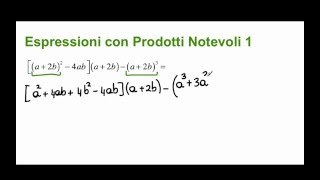 Espressioni con Prodotti Notevoli 1 [upl. by Roter152]