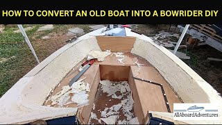 Boat conversion into Bowrider [upl. by Lytton933]