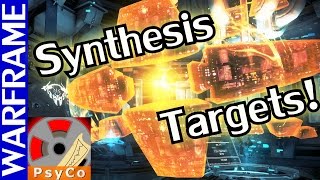 Warframe Synthesis Target Tutorial  Update 176 Guide 1080HD [upl. by Graff]