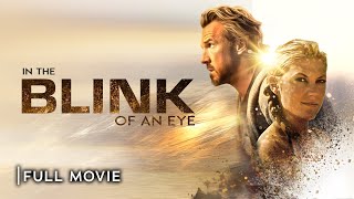 IN THE BLINK OF AN EYE  Full Christian Movie  Starring David A R White Eric Roberts [upl. by Moreen]