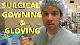 STERILE GOWNING AND GLOVING SURGERY [upl. by Zola]