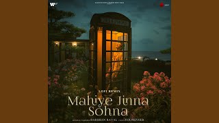 Mahiye Jinna Sohna Slowed  Reverb [upl. by Enelad]