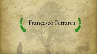 Francesco Petrarca [upl. by Gnaig622]