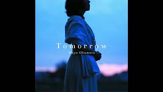 『TOMORROW』 岡本真夜 [upl. by Veator26]