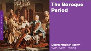 The Baroque Period  Music History Video Lesson [upl. by Noira982]