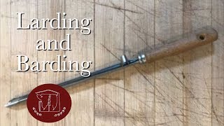 Larding and Barding [upl. by Arateehc]