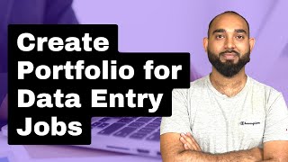 How to Create a Portfolio for Data Entry  Copy Pasting Jobs as a New Freelancer [upl. by Sregor]