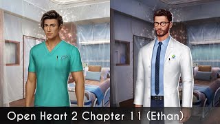 Ethan Choices Open Heart Book 2 Chapter 11 [upl. by Drape]