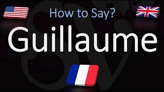 How to Pronounce Guillaume CORRECTLY French Name Meaning amp Pronunciation [upl. by Dympha412]