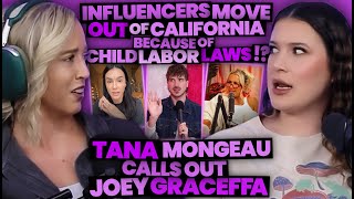 Influencers Move Out Of California to Avoid Child Labor Laws  Tana Mongeau vs Joey Graceffa 223 [upl. by Inus]