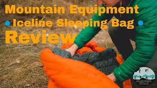 Mountain Equipment Iceline Sleeping Bag Review [upl. by Sucramel]