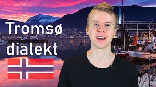 The Tromsø dialect [upl. by Iah]