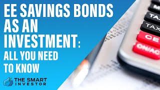 EE Savings Bonds As An Investment All You Need To Know [upl. by Lorrimor]