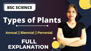 AnnualBiennialPerennialTypes of Plants Types of plants [upl. by Velleman]