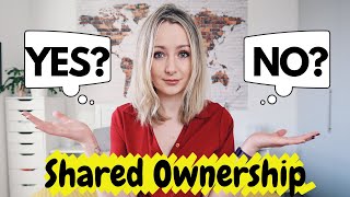 ALL ABOUT SHARED OWNERSHIP  PROS amp CONS Fees etc Buying A Property With A Small Deposit UK [upl. by Hakkeber]