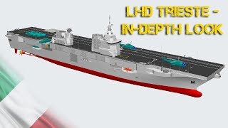 LHD Trieste  Indepth look [upl. by Nonnaihr103]