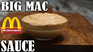 How To Make BIG MAC SAUCE Copycat Recipe [upl. by Aloel]