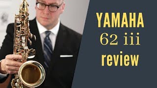 Yamaha 62 iii alto REVIEW [upl. by Fry]