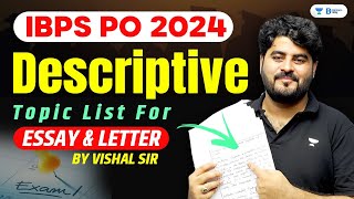 Descriptive Topic list  Essay amp Letter  IBPS PO amp SBI PO 2024 [upl. by Souvaine324]