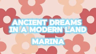 Ancient Dreams In A modern Land MARINA [upl. by Eben]