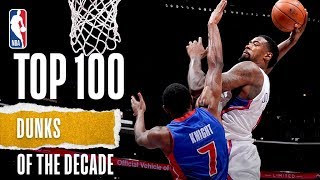 NBAs Top 100 Dunks Of The Decade [upl. by Erreipnaej148]