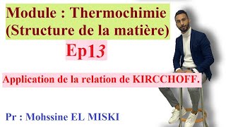 Thermochimie relation de KIRCHOFF [upl. by Alesiram]