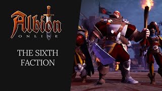 Albion Online  The Sixth Faction [upl. by Atworth995]