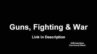 Guns fighting and war sound effects [upl. by Ricky839]