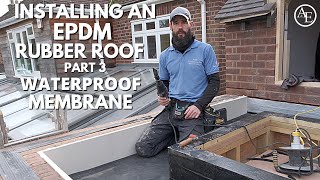 Installing An EPDM Rubber Roof Part 3 Waterproof Membrane [upl. by Ainesy540]