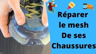 COMMENT REPARER LE MESH DE SES CHAUSSURES [upl. by Mcquade346]