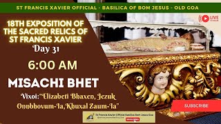 6 AM  Goa Velha Parish Mass  18th Exposition of the Relics of St Francis Xavier  21 December 2024 [upl. by Maible]