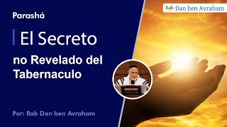 El Secreto no Revelado del Tabernaculo [upl. by Biel]