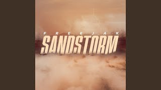 Sandstorm [upl. by Fenelia]