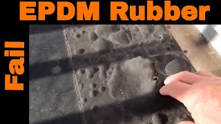 Why EPDM Rubber Roofs fail prematurely [upl. by Neelhtak]