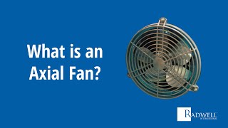 What Is an Axial Fan [upl. by Ymar643]