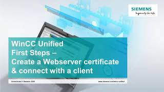 05  SIMATIC WinCC Unified  Create WebServer Certificate Connect Client [upl. by Adnih]